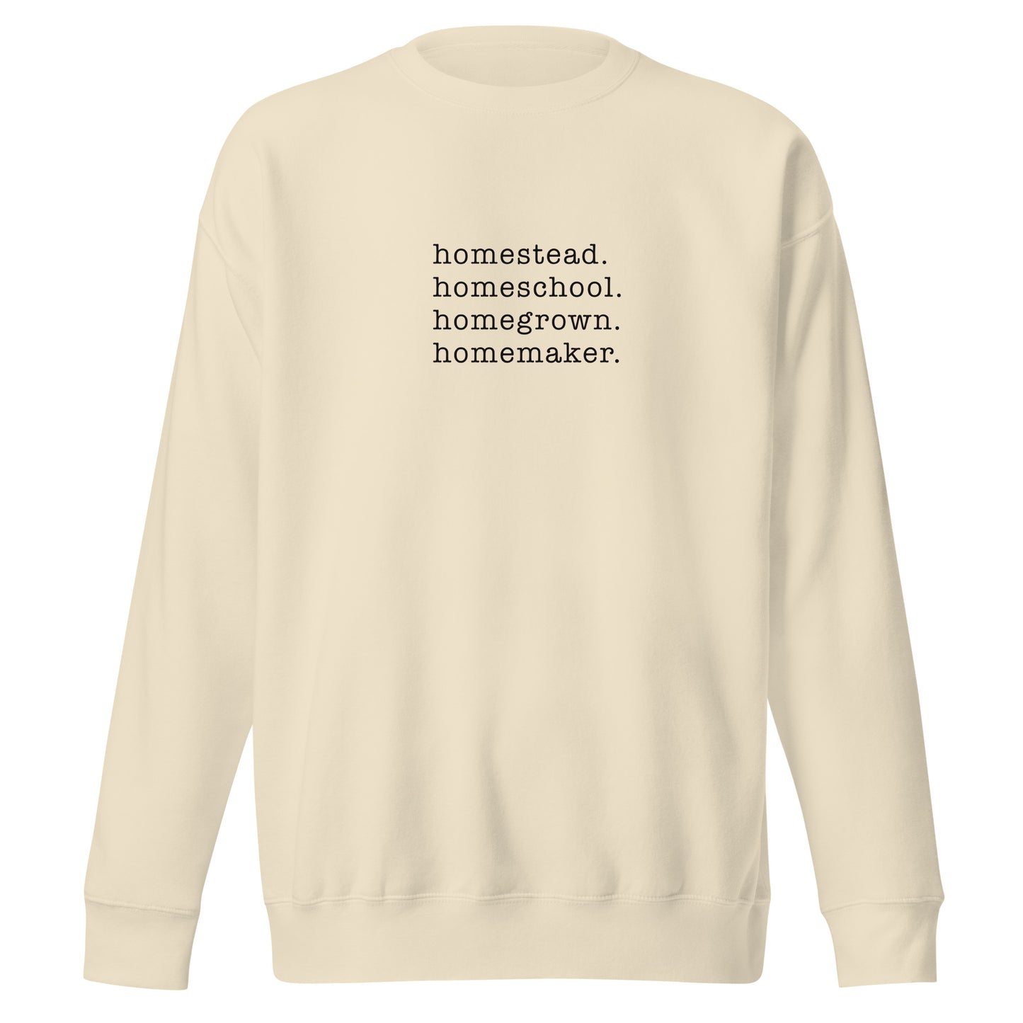 Homemaker - Unisex Premium Sweatshirt