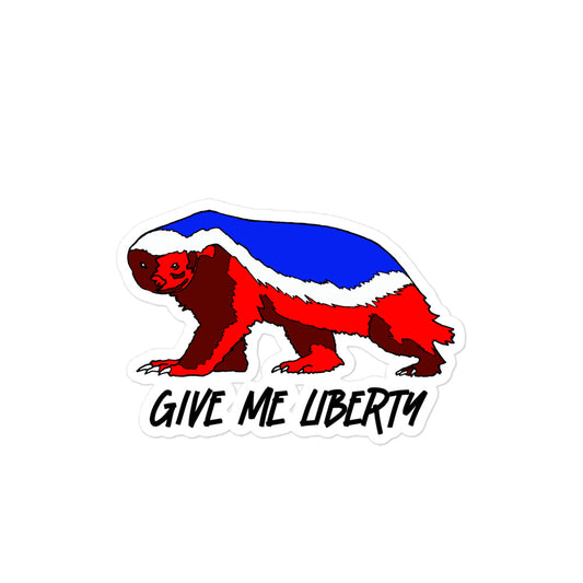 Honey Badger - Give Me Liberty - Bubble-free stickers